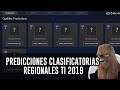 PREDICCIONES CLASIFICATORIAS REGIONALES TI 2019
