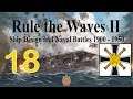 Rule the Waves 2 | Germany (1900) - 18 - Battle of Heligoland Bight