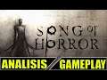 SONG OF HORROR - EL UMBRAL OSCURO ME AGREDE - ANALISIS GAMEPLAY ESPAÑOL