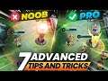 TOP 7 TIPS AND TRICKS THAT CAN INSTANTLY MAKE YOU PRO