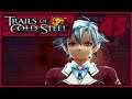 Uncontrolled Power | Let's Play Trails of Cold Steel [Blind][Nightmare][Difficulty Mod] | Part 45