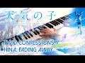 🎵  WEATHERING WITH YOU 天気の子 — Two Confessions / Hina, Fading Away ~ Piano cover!