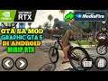 100% Berhasil Cara Instal GTA SA Mod GTA 5 Di Android Mirip RTX || GTA 5 ANDROID