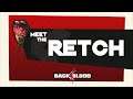 Back 4 Blood - Meet The Retch