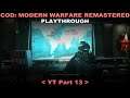 COD: Modern Warfare Remastered playthrough 13 (No commentary) All In War Room
