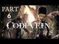 || Code Vein Walkthrough Gameplay Part 6 - First Playthrough PS4