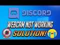 Discord Webcam Not Working In Windows 10 | Discord Web Cam FIX