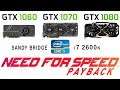 GTX 1060 vs GTX 1070 vs GTX 1080 + i7 2600k in Need for Speed: Payback  (Ultra settings)