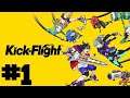 Kick-Flight PART 1 Gameplay Walkthrough - iOS / Android