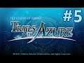 Legend of Heroes: Trails to Azure [Part 5; Support Request Cleanup]