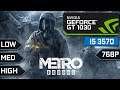 Metro Exodus [PC] - I5 3570 + GT 1030