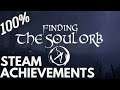 [STEAM] 100% Achievement Gameplay: Finding the Soul Orb
