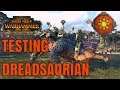 Testing the Dreadsaurian & Shredder of Lustria | The Hunter & The Beast - Total War Warhammer 2