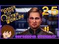 The Outer Worlds: Supernova Playthrough (BLIND) - Part 25: Lone Starr