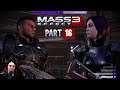 TheDakalen plays: Mass Effect 3, Part 16