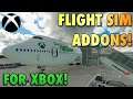 TOP 3 ADDONS For MSFS XBOX! | Best Addons On Xbox!
