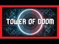 Tower of Doom (Steam VR) - Valve Index, HTC Vive, Oculus Rift & Windows MR - Gameplay No Commentary