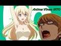 Anime Vines : รวมมิตรอนิเมะ #70 [พากย์ไทย] สวัสดีครับสมาคมคนชอบ...
