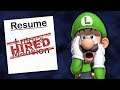 Applying to Jobs Using Luigi's Mansion as Experience