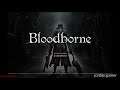 Bloodborne / GAMEPLAY / #Ep 3 Primer boss listo , el segundo ya cuesta más