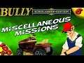 Bully SE :: MISCELLANEOUS MISSIONS [100% Walkthrough]