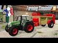 Farming Simulator 19 - La Ferme Française - Nouvelle Série ?!