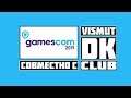 Gamescom 2019 совместно с VismutDK Club