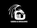 Geeks & Dragons #9