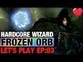 Hardcore Frozen Orb Let's Play EP:03 Diablo 3 Patch Build 2.6.7 Season 19