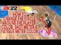 HOW TO CUSTOMIZE THE PLAYER INDICATOR, COLOR/ SHOT METER COLOR AND FATIGUE METER COLOR IN NBA 2K22