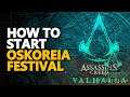 How to start Oskoreia Festival AC Valhalla