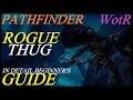 Pathfinder: WotR - Thug Rogue Starting Build - Beginner's Guide [2021] [1080p HD]