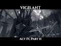 Skyrim Mods - Vigilant | Act IV, Part 11 (Greymarch, Misc Quests)