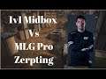 Slown - 1v Midbox vs MLG Pro Zerpting (OLD)