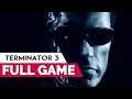 Terminator 3: Rise Of The Machines | Gameplay Walkthrough - FULL GAME | HD | No Commentary