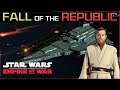 The Chronicles of Ithor [ Republic Ep 24] Fall of the Republic Preview - Empire at War Mod