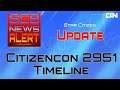 Update: CitizenCon 2951 Timeline  | SCB News Alert [Deutsch/German]