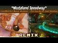 [Wasteland + Sewer Speedway] Crash MOM/CTR 99+Nitro Fueled MASHUP — Wasteland Speedway