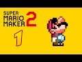 Zagrajmy w Super Mario Maker 2 (Story Mode) Part 1: Reset the Castle!