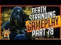DEATH STRANDING Gameplay Deutsch Part 78 FETTER FETTER BOSSKAMPF