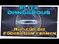 Elite Dangerous #591 - Ruf für die Föderation farmen - (Linux / Steamplay)