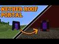 How To Link Your Nether Portal To the Roof
