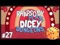 Let's Play Dicey Dungeons: Inventor | Parallel Universe - Episode 27
