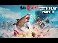 LET'S PLAY MANEATER PART 1 THE TUTORIAL LEARN HOW TO ATTACK!