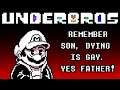 Remember Son, Dying Is Gay (Meme) [UnderBros]