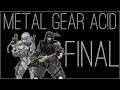 『RSS』METAL GEAR AC!D (Part FINAL)