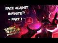 Sonic Forces: Speed Battle - RACING AGAINST INFINITE?! [Part 1]