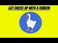 Untitled Goose Game How To Get Dressed Up With A Ribbon (Quicktips)