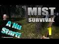 A New Start - Lift Plays Mist Survival - Ep1 Gameplay