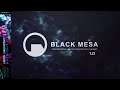 Black Mesa 1.0 - Half Life Reborn [Deutsch] Alyx Vorfreuden Live Stream
